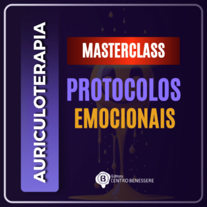 Protocolos Emocionais de Auriculoterapia